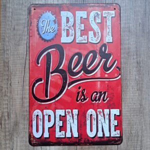 The BEST Beer is an OPEN ONE