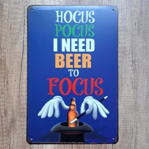 HOKUS POKUS I NEED BEER To FOKUS