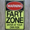 WARING FART ZONE