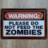 WARNING ZOMBIES