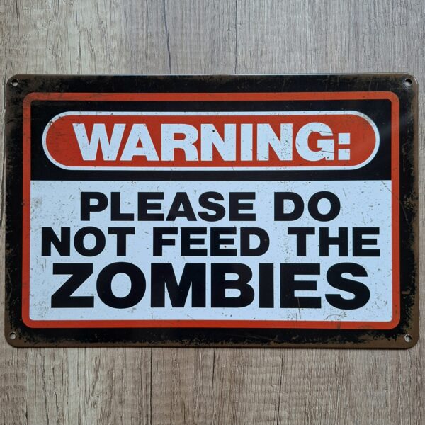 WARNING ZOMBIES