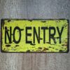 NO ENTRY
