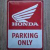 HONDA Parking Only 40x30cm